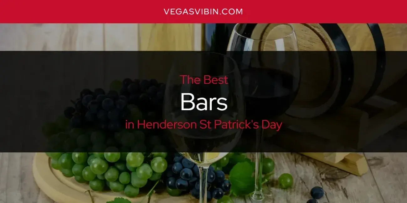 The Absolute Best Bars in Henderson St Patrick's Day  [Updated 2024]