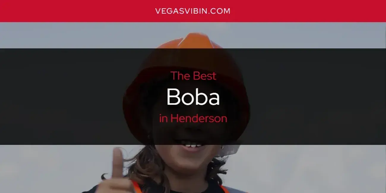 The Absolute Best Boba in Henderson  [Updated 2024]