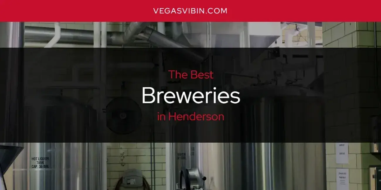 The Absolute Best Breweries in Henderson  [Updated 2024]