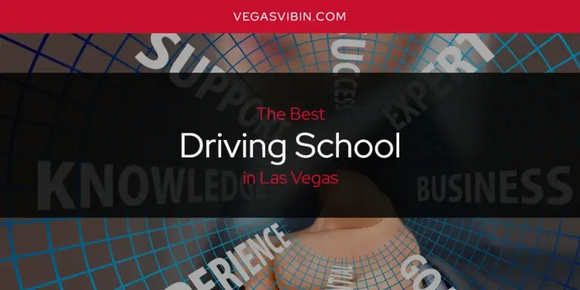 The Absolute Best Driving School in Las Vegas  [Updated 2024]