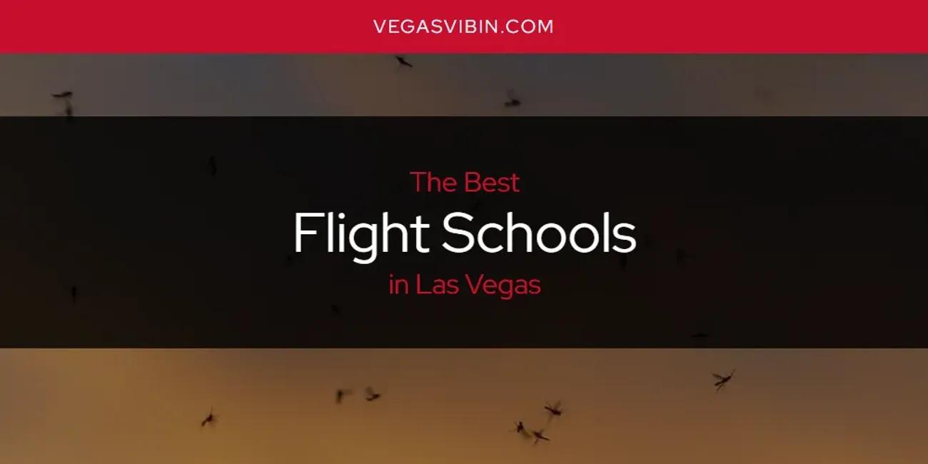 Las Vegas' Best Flight Schools [Updated 2024]