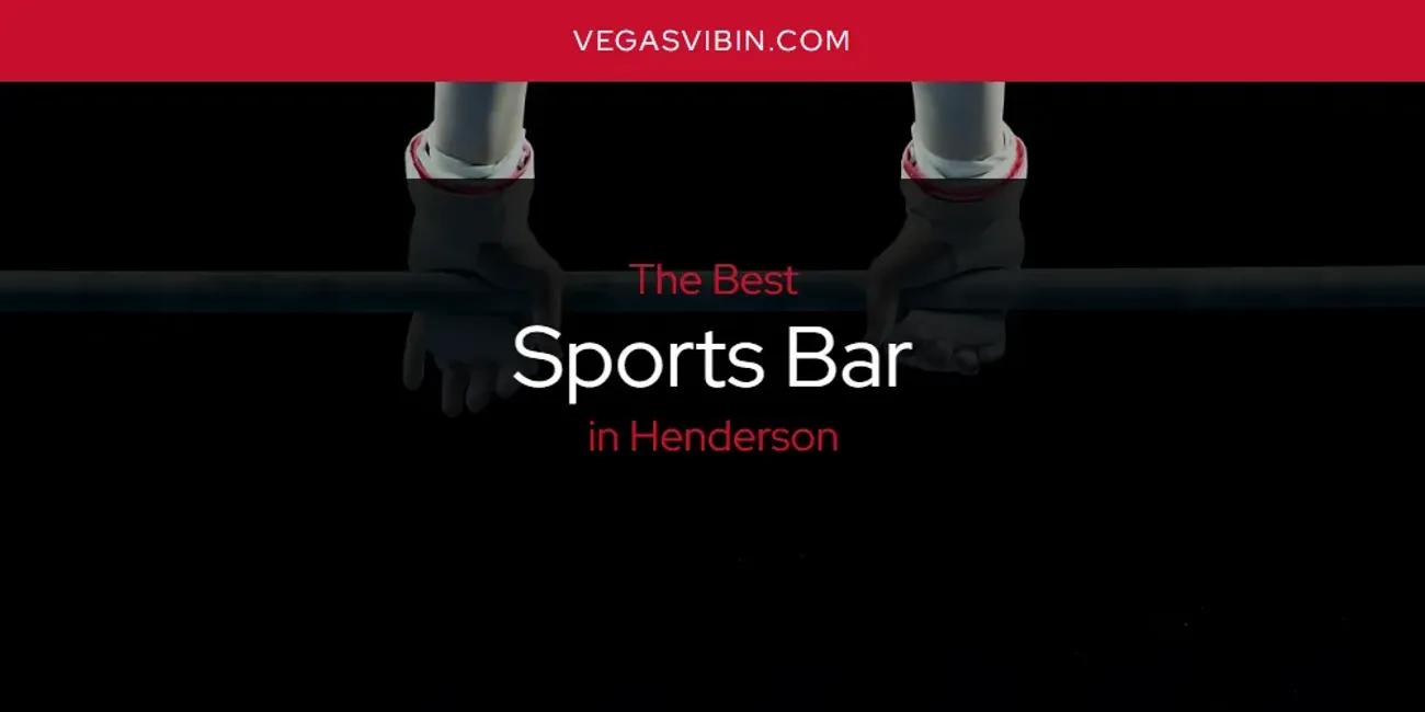 The Absolute Best Sports Bar in Henderson  [Updated 2024]