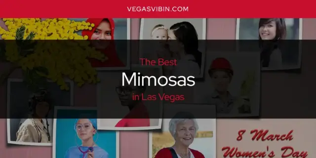Las Vegas' Best Mimosas [Updated 2024]