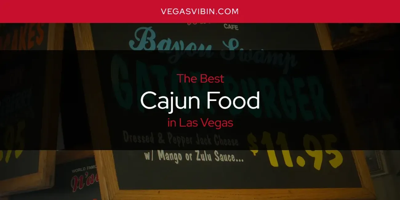 The Absolute Best Cajun Food in Las Vegas [Updated 2023] VegasVibin'