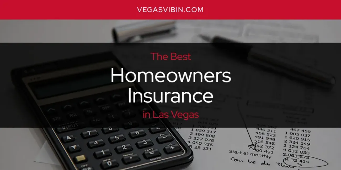 Las Vegas' Best Homeowners Insurance [Updated 2025]