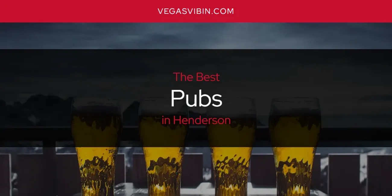 The Absolute Best Pubs in Henderson  [Updated 2025]